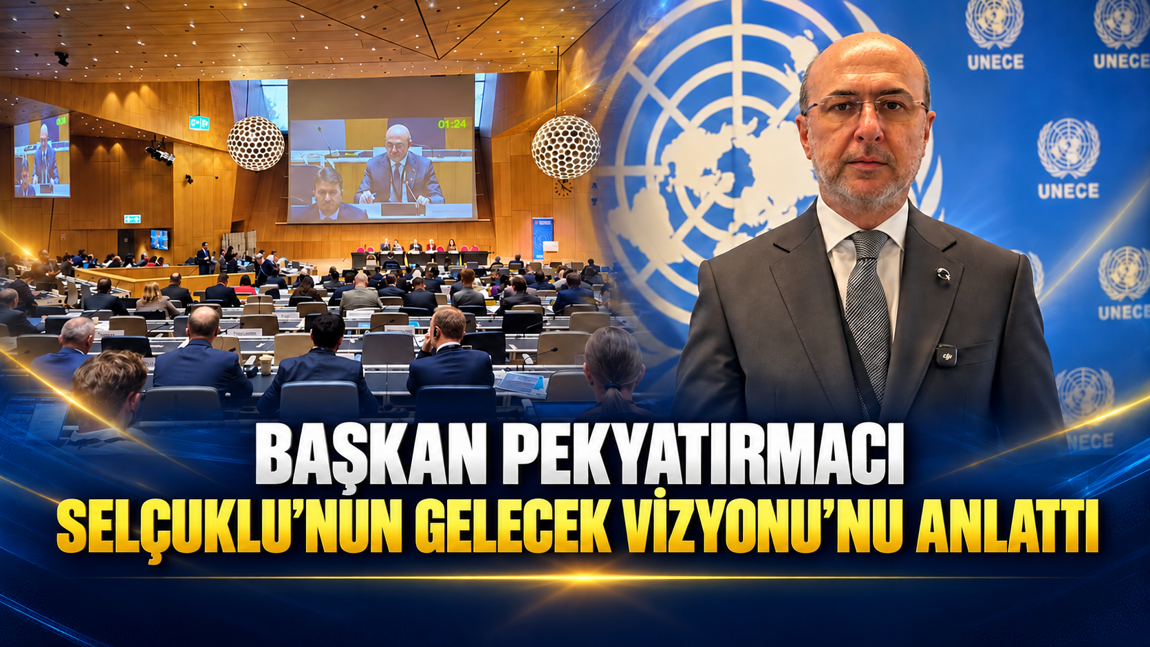 Başkan Pekyatırmacı Selçuklu’nun Sürdürülebilir Gelecek Vizyonu’nu BM Belediye Başkanları Forumu’nda Anlattı
